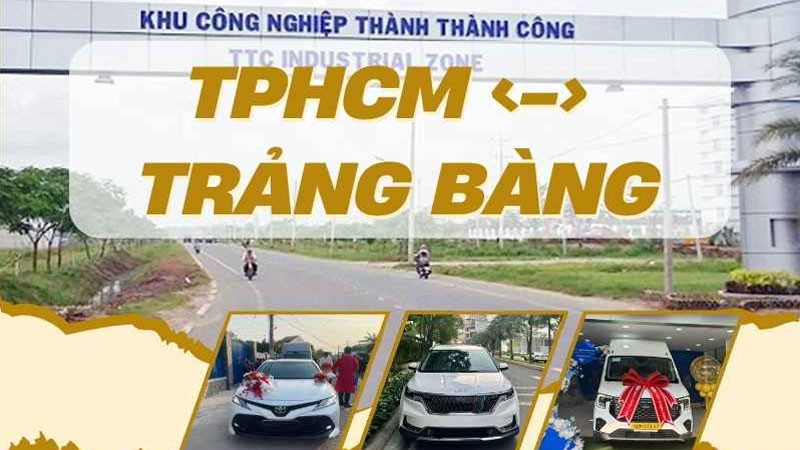 Dịch vụ thuê xe đi Tây Ninh: 4 - 7 - 16 chỗ giá rẻ từ Sài Gòn đi trảng bàng